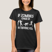 Als Zombiës ons vertelt dat ik jullie grappig Zomb T-shirt (Voorkant)