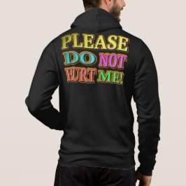 "Alsjeblieft doe me niet pijn!" Cute Design. Nu ko Hoodie