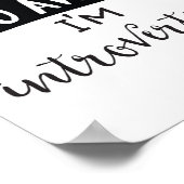 Alsjeblieft, ga weg, ik ben bezig met het introver poster (Hoek)