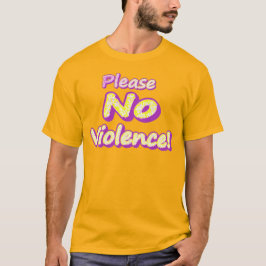 "Alsjeblieft geen geweld!" Cute Design. Nu kopen T-shirt