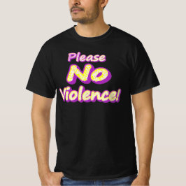 "Alsjeblieft geen geweld!" Cute Design. Nu kopen T-shirt