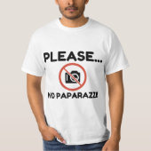Alsjeblieft geen Paparazzi! T-shirt (Voorkant)