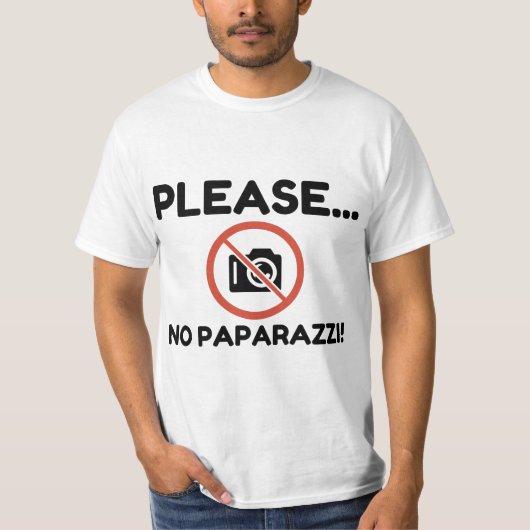 Alsjeblieft geen Paparazzi! T-shirt (Voorkant)