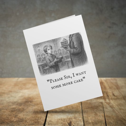 "Alsjeblieft meneer, ik wil nog wat taart" Oliver  Kaart
