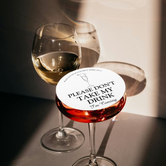 Alsjeblieft, neem mijn drink niet aan, ik kom trou ronde kartonnen onderzetter
