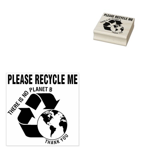 Alsjeblieft, Recyclen me, er is geen planeet B, be Rubberstempel (Gestempeld)