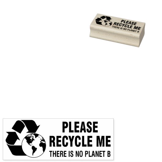 Alsjeblieft, Recyclen me, er is geen Planet B. Rubberstempel (Gestempeld)