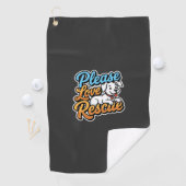 Alsjeblieft Reddingshond Liefde Golfhanddoek (Insitu)