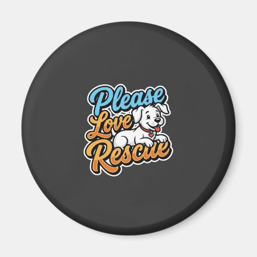 Alsjeblieft Reddingshond Liefde Magneet (Voorkant)