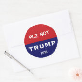 Alsjeblieft, Trump niet Ronde Sticker (Envelop)