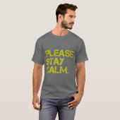 AlsjeblieftBlijfCalm T-Shirt (Voorkant volledig)