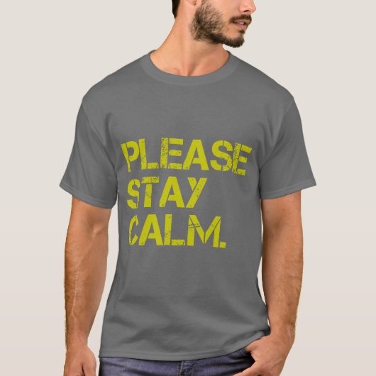 AlsjeblieftBlijfCalm T-Shirt (Voorkant)