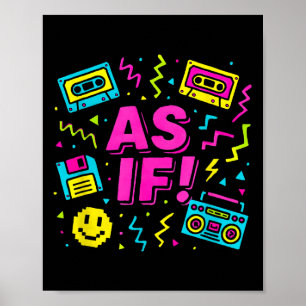 Alsof 90s Retro Clueless Geïnspireerd Grafisch Ont Poster