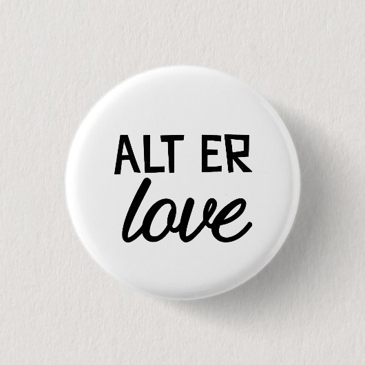 Alt er liefde ronde button 3,2 cm (Voorkant)
