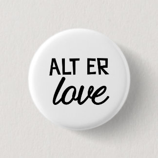 Alt er liefde ronde button 3,2 cm