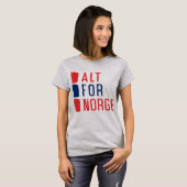 Alt for Norge Norwegian Motto T-shirt (Voorkant volledig)