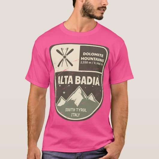 Alta Badia Dolomite Mountains Italië T-shirt (Voorkant)