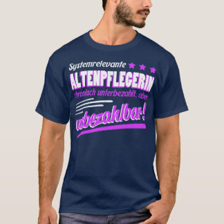 Altenpflegerin Geschenk T-shirt