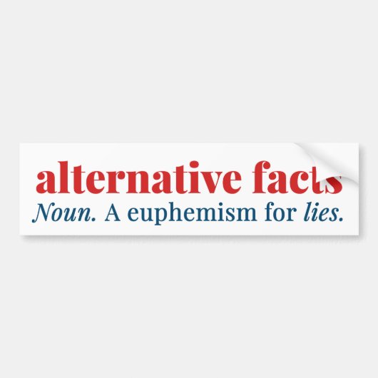 Alternatieve feiten: een eufemisme voor LIES Bumpersticker (Voorkant)