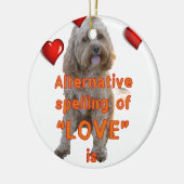 alternatieve spelling van LOVE is CAVOODLE Keramisch Ornament (Links)