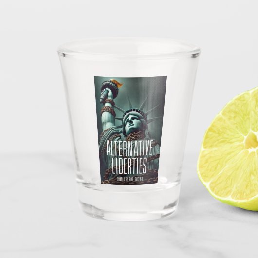 Alternative Liberties Shotglas Shot Glas (Voorkant)