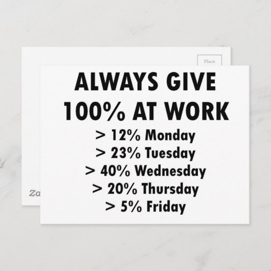 Altijd 100% op het werk briefkaart (Voorkant / Achterkant)