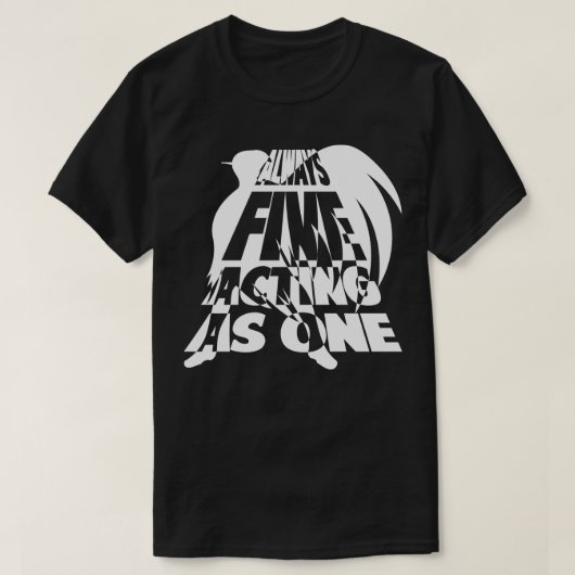 Altijd 5 Werkend als 1 licht T-shirt (Design voorkant)