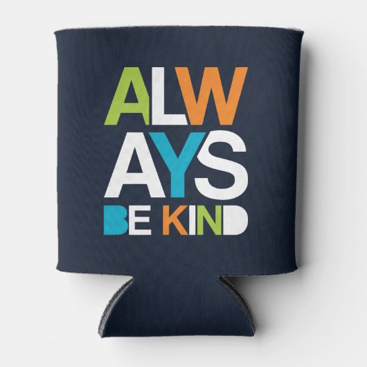 Altijd aardig zijn blikjeskoeler (Voorkant)