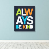 Altijd aardig zijn canvas afdruk (Insitu (Houten vloer))