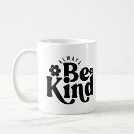 Altijd aardig zijn koffiemok