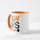 Altijd aardig zijn mok (Voorkant links)