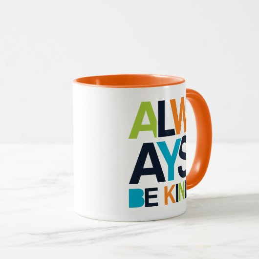 Altijd aardig zijn mok (Voorkant rechts)