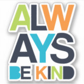 Altijd aardig zijn sticker (Voorkant)