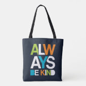 Altijd aardig zijn tote bag (Achterkant)