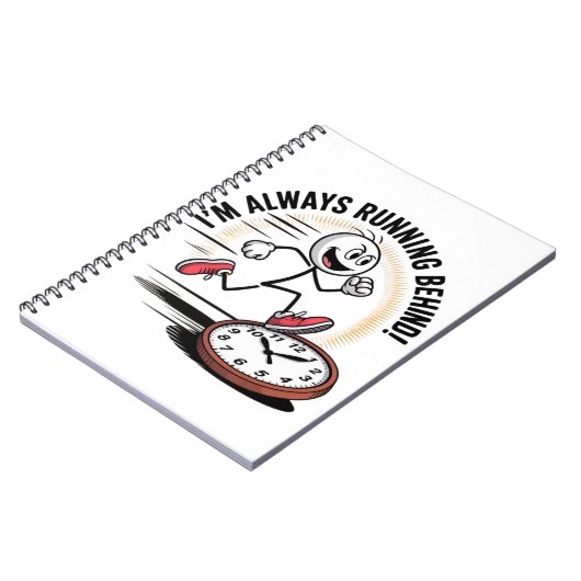 Altijd achter - grappig laatkomer ontwerp notitieboek (Linkerzijde)