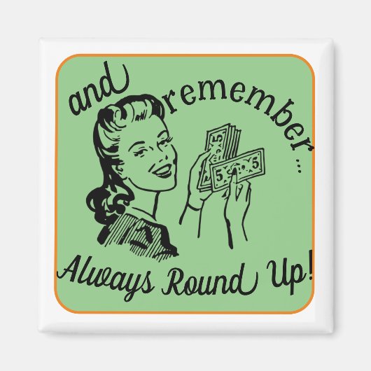 Altijd afronden magneet (Voorkant)