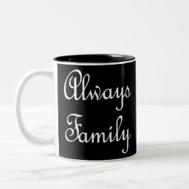 Altijd alleen tekst wit tweekleurige koffiemok