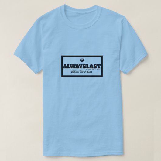 ALTIJD ALS LAATSTE - EEN MisterP Shirt (Design voorkant)