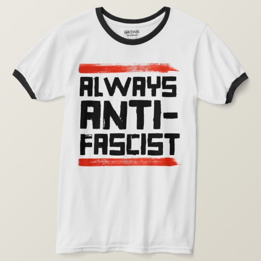ALTIJD ANTI-FASCISTISCH T-SHIRT (Design voorkant)