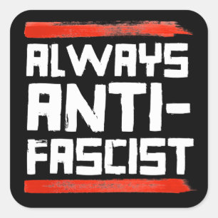 ALTIJD ANTI-FASCISTISCH VIERKANTE STICKER
