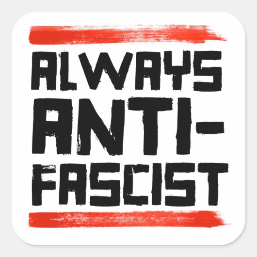 ALTIJD ANTI-FASCISTISCH VIERKANTE STICKER (Voorkant)