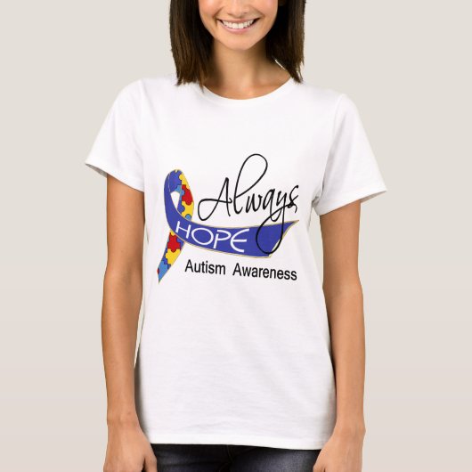 Altijd Autisme hopen T-shirt (Voorkant)