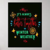 Altijd beter samen in het weer van de winter Kerst Poster (Voorkant)