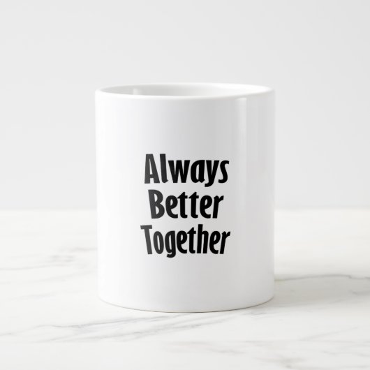 Altijd Beter Samen Tijdloze Klassieker Grote Koffiekop (Voorkant)