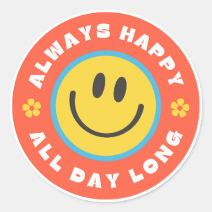 Altijd blij de hele dag lang Sticker