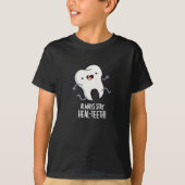 Altijd blijven Heal-tanden Grappige Tand Pun Donke T-shirt (Voorkant)