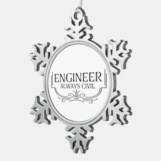 Altijd civiel ingenieur tin sneeuwvlok ornament (Rechts)