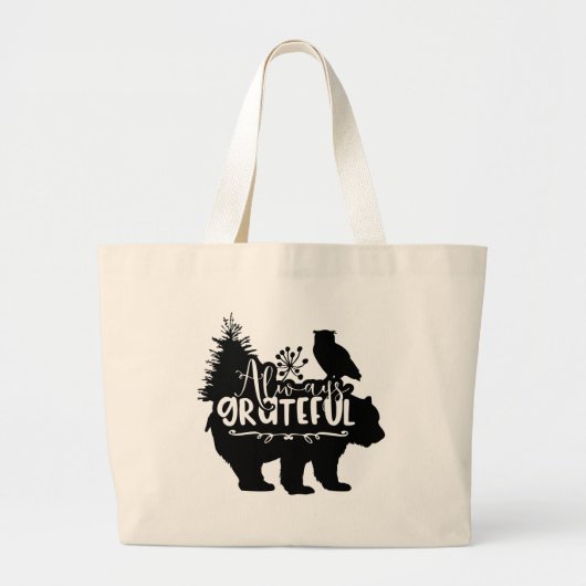 Altijd dankbaar grote tote bag (Voorkant)