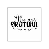 altijd dankbaar - typografie rubberstempel (Afrduk)
