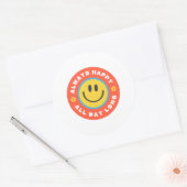 Altijd de hele dag gelukkig ronde sticker (Envelop)